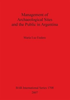 Management of Archaeological Sites and the Public in Argentina - Luz Endere, María