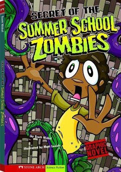 Secret of the Summer School Zombies - Nickel, Scott