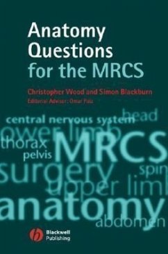 Anatomy Questions for the MRCS - Wood, Christopher; Blackburn, Simon