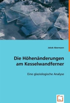Cover Die Höhenänderungen am Kesselwandferner