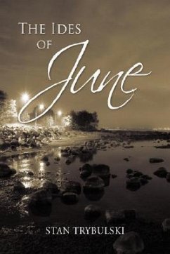 THE IDES OF JUNE - Trybulski, Stan