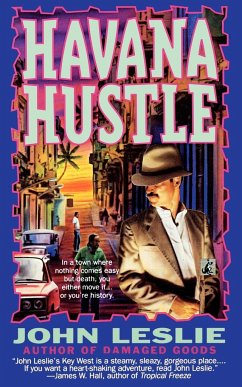 Havana Hustle - Leslie, John