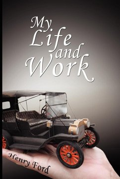 My Life and Work - Ford, Henry