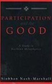 Participation and the Good: A Study in Boethian Metaphysics