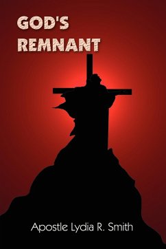 God's Remnant - Smith, Lydia R.