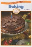 Allergen Free Baking: Baked Treats for All Occasions