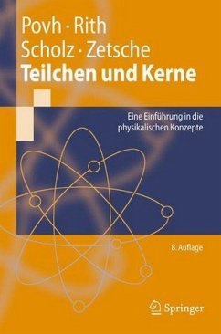 Teilchen und Kerne - Povh, Bogdan / Rith, Klaus / Scholz, Christoph / Zetsche, Frank