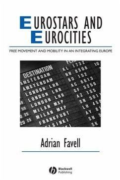 Eurostars and Eurocities - Favell, Adrian