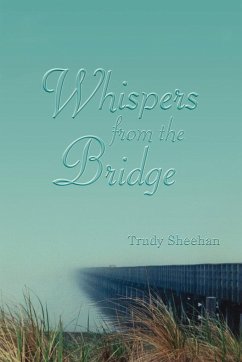 Whispers from the Bridge - Sheehan, Trudy