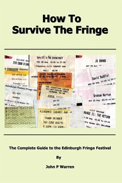 How to Survive the Fringe - Warren, John