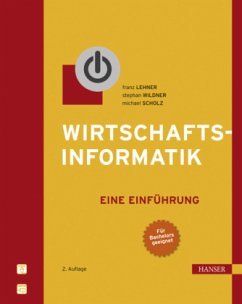 Wirtschaftsinformatik - Lehner, Franz;Wildner, Stephan;Scholz, Michael