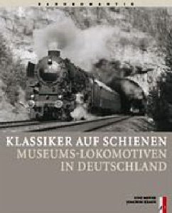 Klassiker auf Schienen - Kraus, Joachim;Meyer, Udo