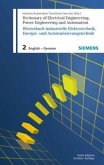 Englisch-Deutsch / Englisch-German / Wörterbuch industrielle Elektrotechnik, Energie- und Automatisierungstechnik Bd.2