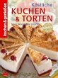 Köstliche Kuchen & Torten / kochen &... - Bild 1