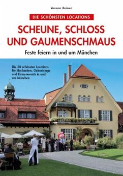 Cover Scheune, Schloss und Gaumenschmaus