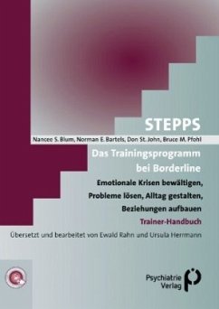 STEPPS: Das Trainingsprogramm bei Borderline - Blum, Nancee S;Bartels, Norman F;St. John, Don
