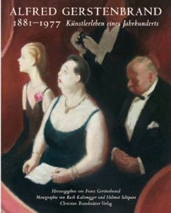 Alfred Gerstenbrand 1881-1977 - Kaltenegger, Ruth; Schipani, Helmut