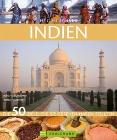 Highlights Indien - Scheibner, Johann; Petersen, Britta
