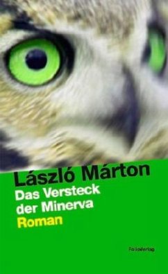 Das Versteck der Minerva - Marton, Laszlo