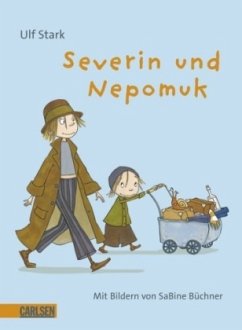 Severin und Nepomuk - Stark, Ulf