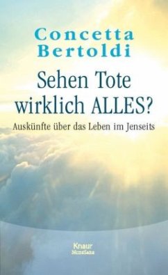 Sehen Tote wirklich alles? - Bertoldi, Concetta