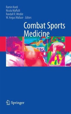 Combat Sports Medicine - Kordi, Ramin / Maffulli, Nicola / Wroble, Randall R. / Wallace, William A. (eds.)