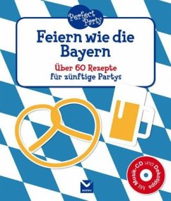Cover Feiern wie die Bayern, m. Audio-CD