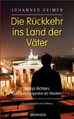 Die Rückkehr ins Land der Väter - Reimer, Johannes