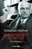 Von Bismarck zu Hitler