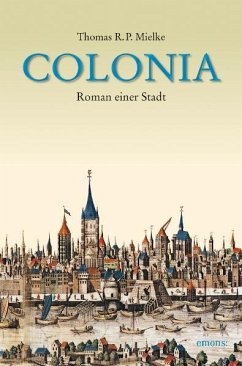 Colonia - Mielke, Thomas R. P.