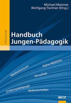 Handbuch Jungen-Pädagogik - Matzner, Michael / Tischner, Wolfgang (Hrsg.)