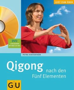 Qigong nach den Fünf Elementen - Hinterthür, Petra