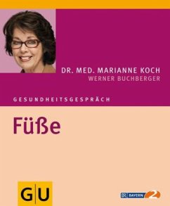 Füße - Koch, Marianne;Buchberger, Werner
