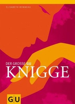 Knigge, Der große GU - Bonneau, Elisabeth