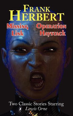 Missing Link & Operation Haystack - Two Classic Stories Starring Lewis Orne - Herbert, Frank