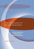 The Constitution of Private Governance