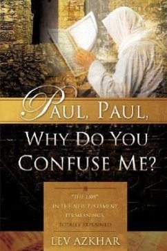 Paul, Paul, Why do you confuse me? - Azkhar, Lev