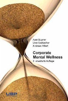 Corporate Mental Wellness - Güpner, Axel;Seebacher, Uwe G.;Hillert, Andreas