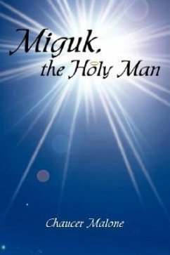 Miguk, the Holy Man