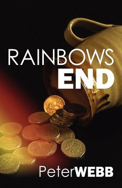 Rainbows End - Webb, Peter