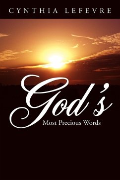 God's Most Precious Words - Lefevre, Cynthia