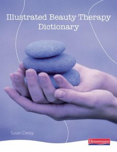 Illustrated Beauty Therapy Dictionary - Cressy, Susan