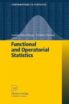 Functional and Operatorial Statistics - Dabo-Niang, Sophie / Ferraty, Frédéric (eds.)