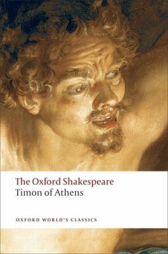 Timon of Athens: The Oxford Shakespeare - Shakespeare, William