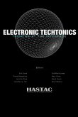 Electronic Techtonics