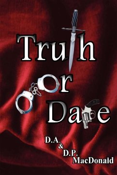 Truth or Dare - MacDonald, D. a. &. D. P.