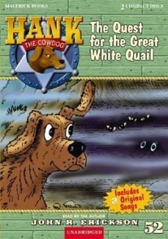 The Quest for the Great White Quail - Erickson, John R.