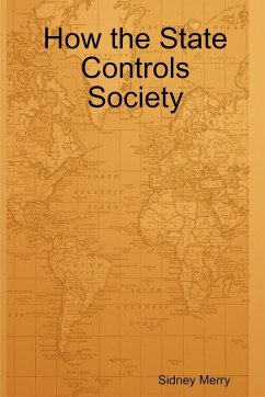 How the State Controls Society - Merry, Sidney