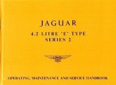 Jaguar 4.2 E-Type Ser 2 Handbook