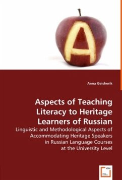 Aspects of Teaching Literacy to Heritage Learners of Russian - Geisherik, Anna